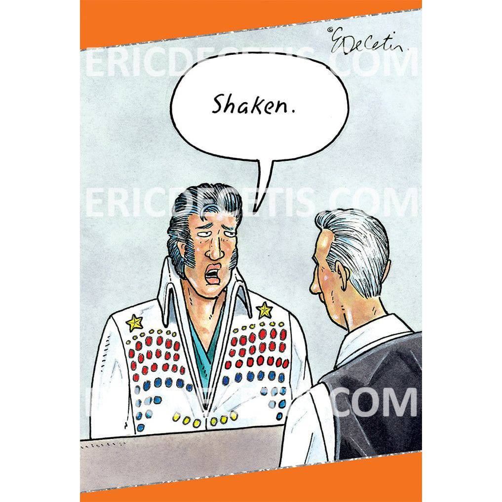 Pictura Elvis Shaken birthday card by Eric Decetis featuring a humorous illustration, perfect for celebrating birthdays.